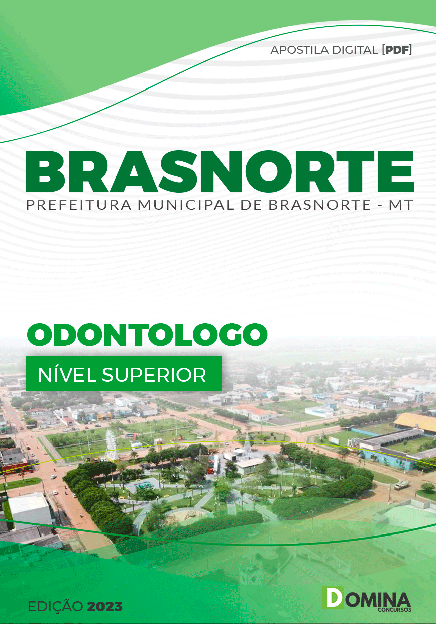 Apostila Digital Pref Brasnorte MT 2023 Odontólogo