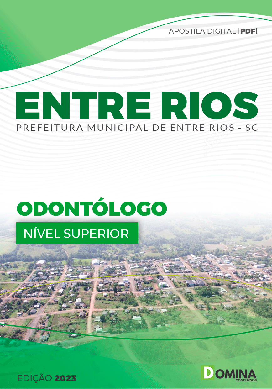 Apostila Pref de Entre Rios SC 2023 Odontólogo