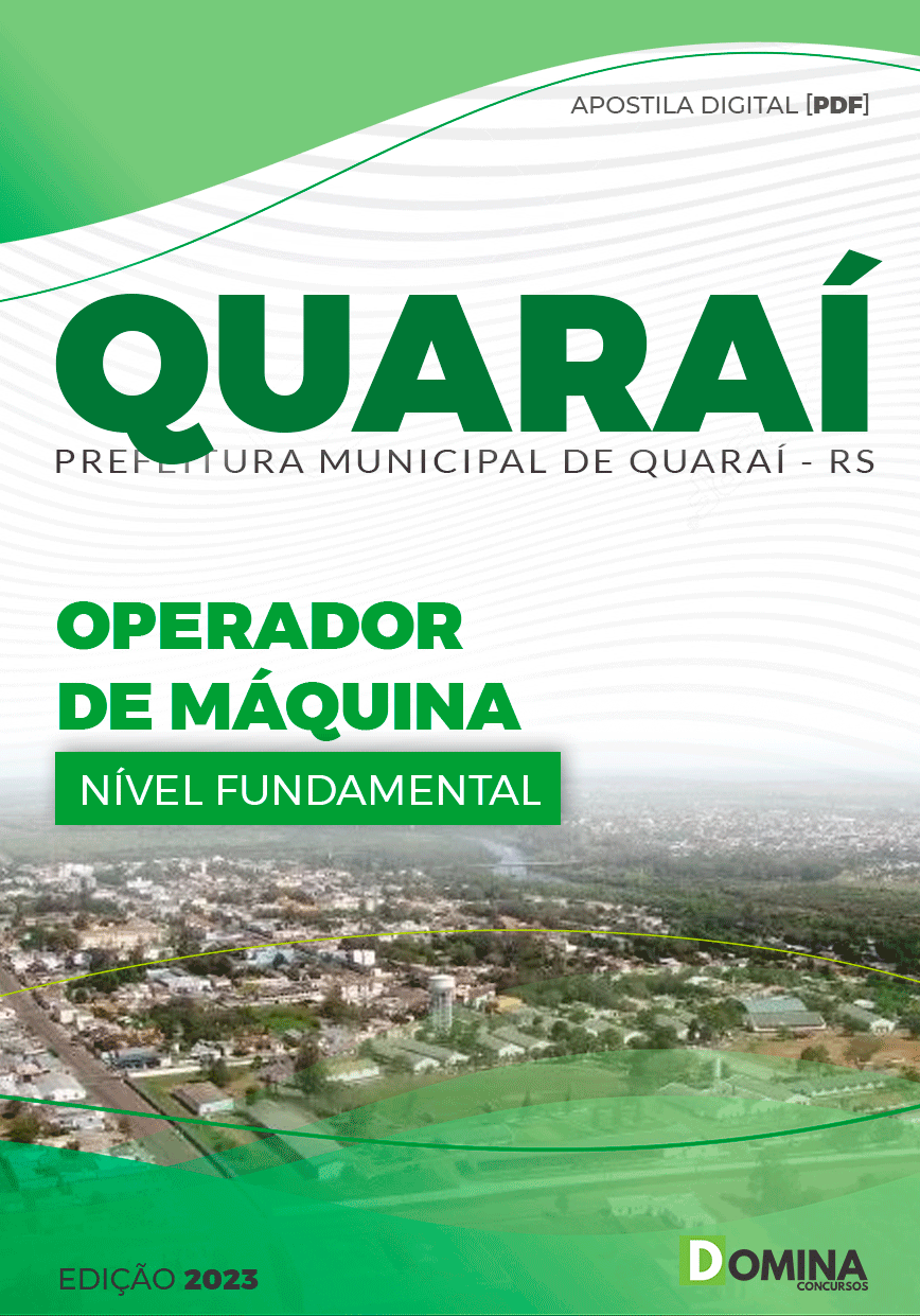 Apostila Concurso Pref Quaraí RS 2023 Operador Máquinas