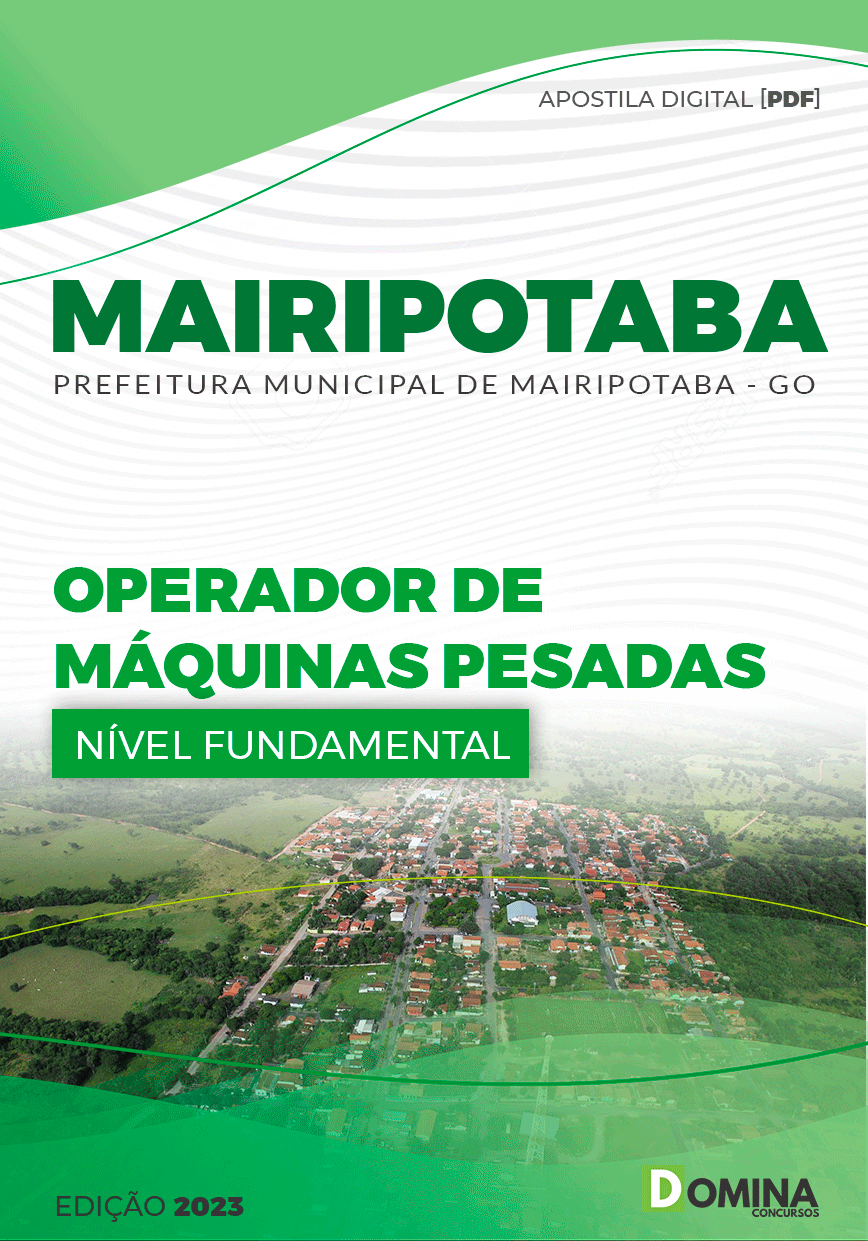 Apostila Pref Mairipotaba GO 2023 Operador Máquinas Pesadas