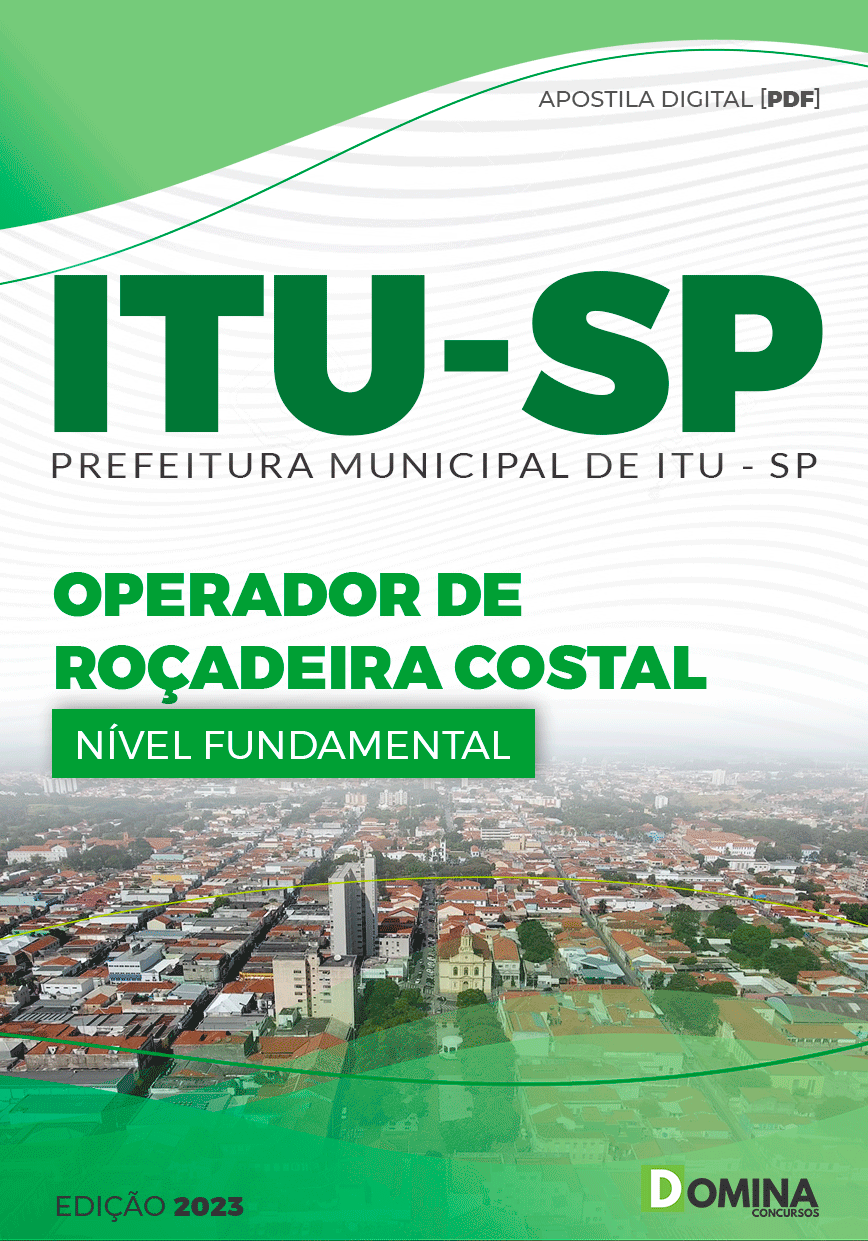 Apostila Digital Pref Itu SP 2023 Operador Roçadeira Costal