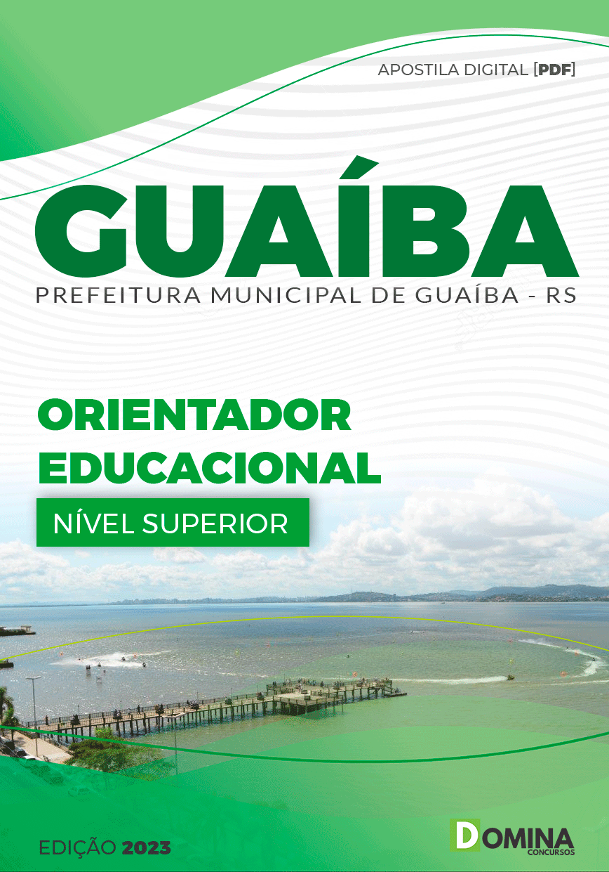 Apostila Digital Pref Guaíba RS 2023 Orientador Educacional