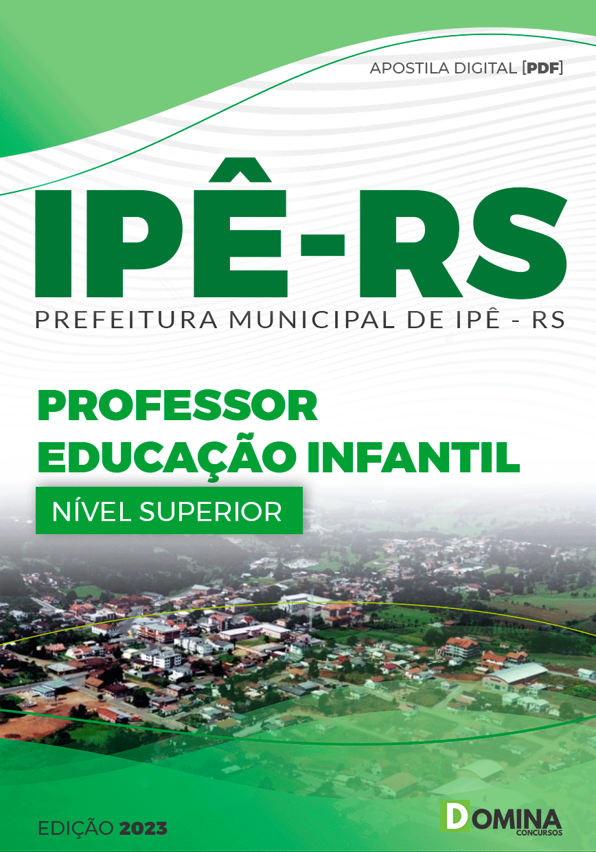 Apostila Concurso Pref Ipê RS 2023 Professor Educação Infantil