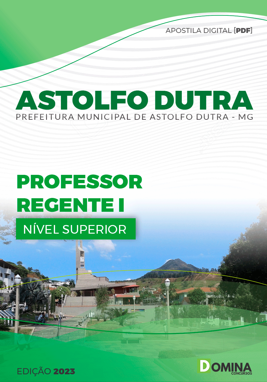 Apostila Pref Astolfo Dutra MG 2023 Professor Regente I