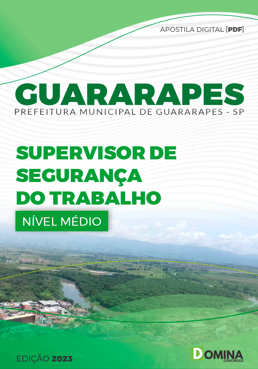 Apostila Pref Guararapes SP 2023 Supervisor Segurança Trabalho