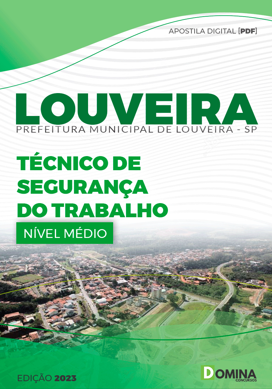 Apostila Pref Louveira SP 2023 Técnico Segurança Trabalho