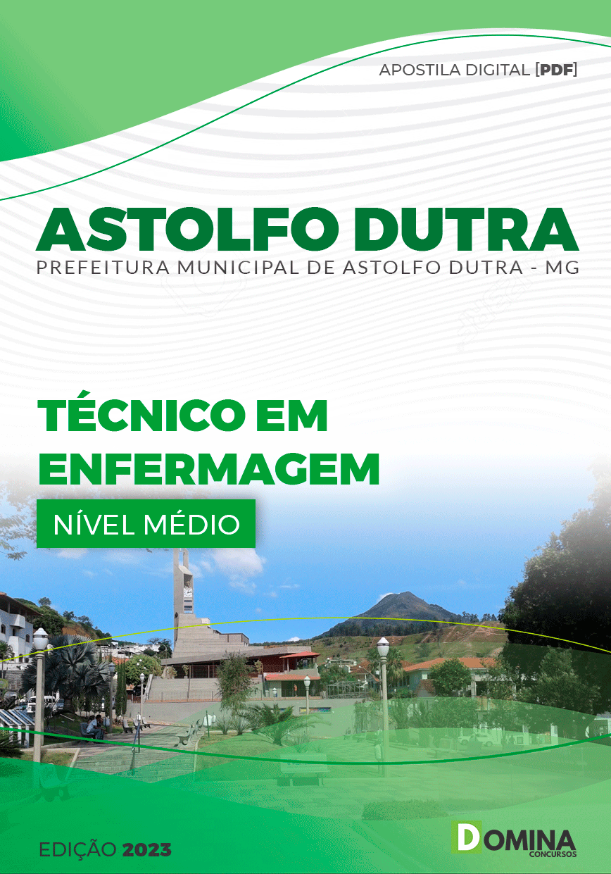 Apostila Pref Astolfo Dutra MG 2023 Técnico Enfermagem