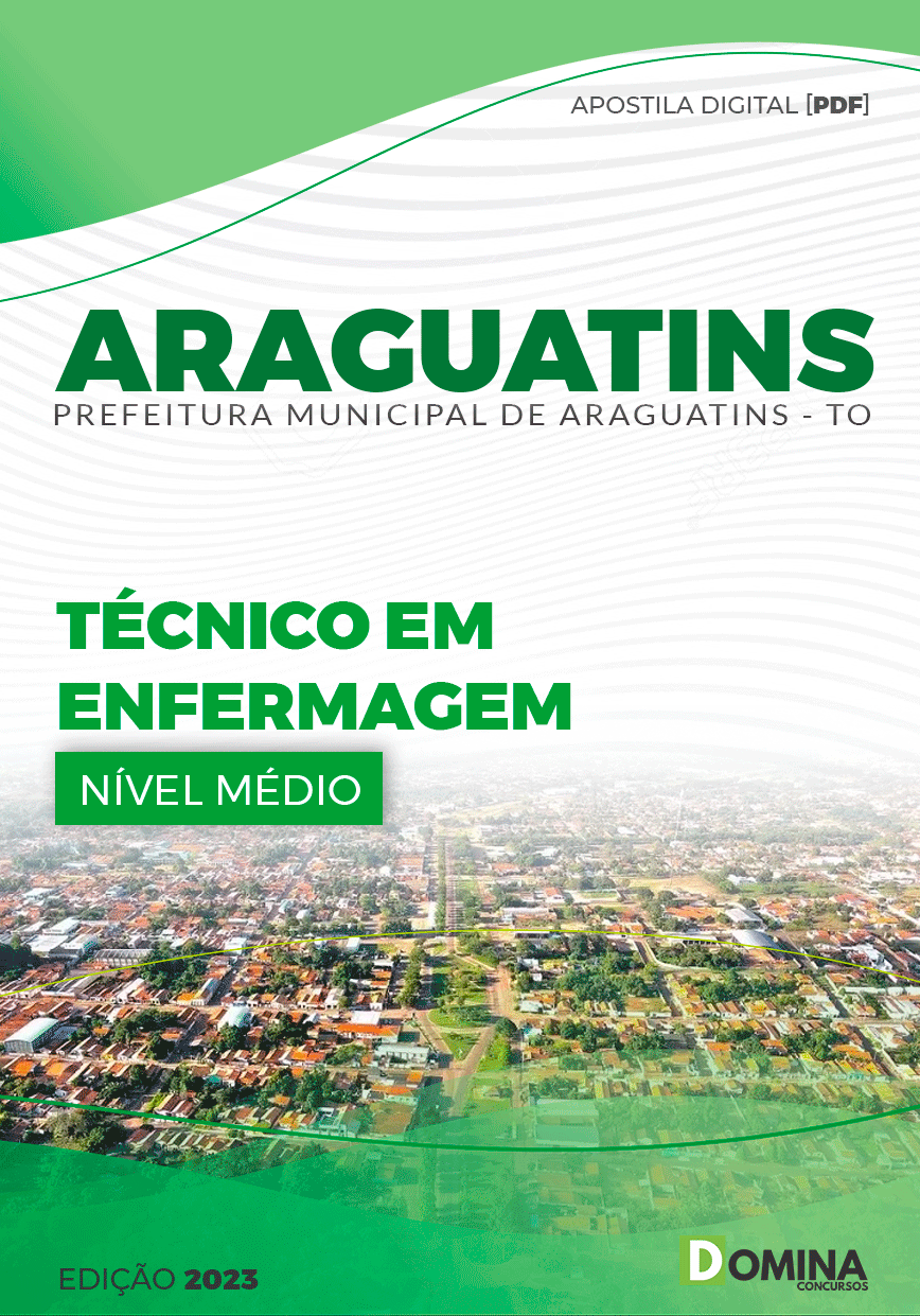 Apostila Pref Araguatins TO 2023 Técnico Enfermagem
