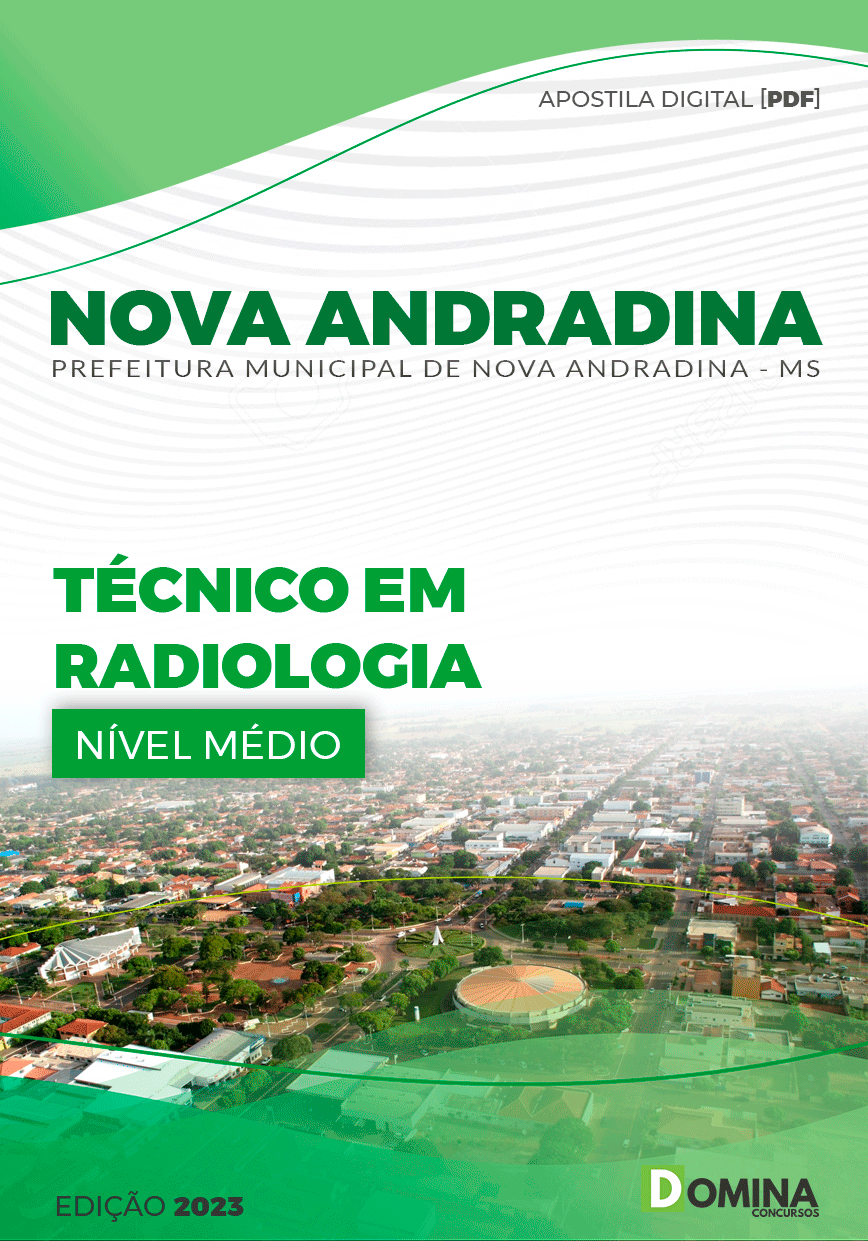 Apostila Pref Andradina MG 2023 Técnico Radiologia