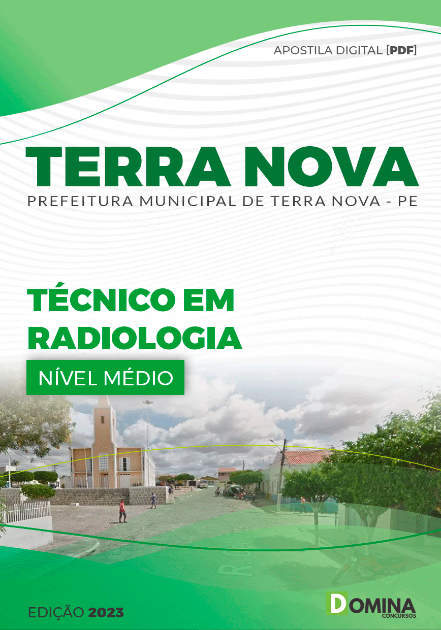 Apostila Digital Pref Terra Nova PE 2023 Técnico Radiologia