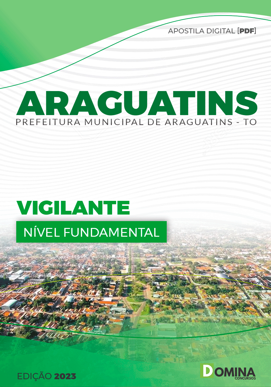 Apostila Concurso Pref Araguatins TO 2023 Vigilante