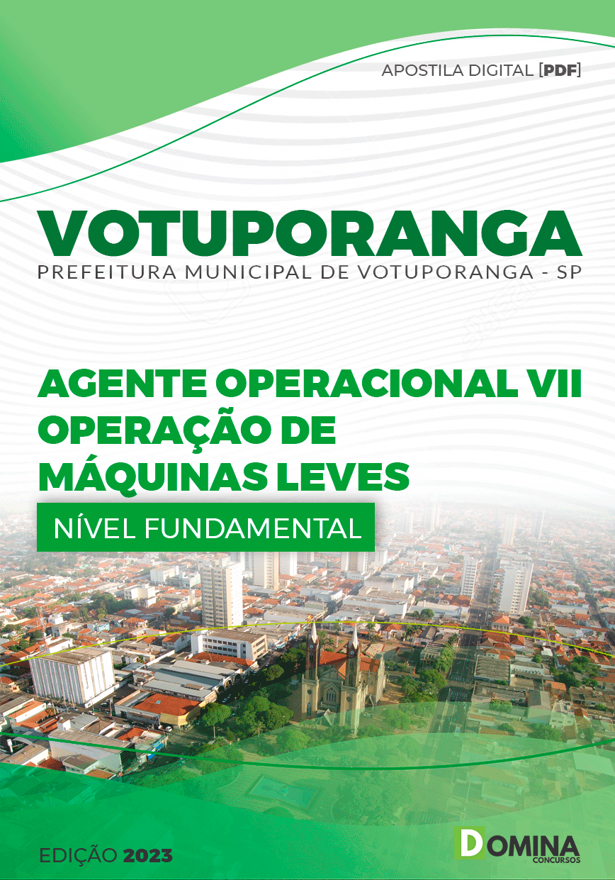 Apostila Pref Votuporanga SP 2023 Agente Operador Máquinas Leves