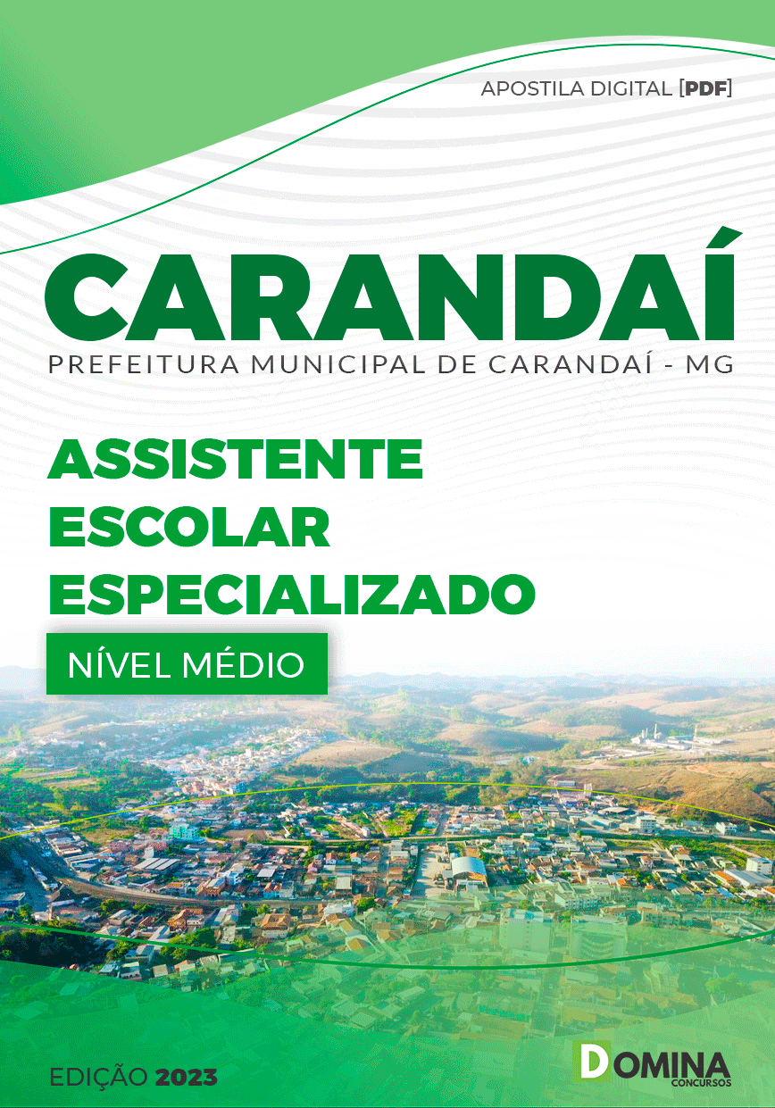 Apostila Pref Carandaí MG 2023 Assistente Escolar Especializado