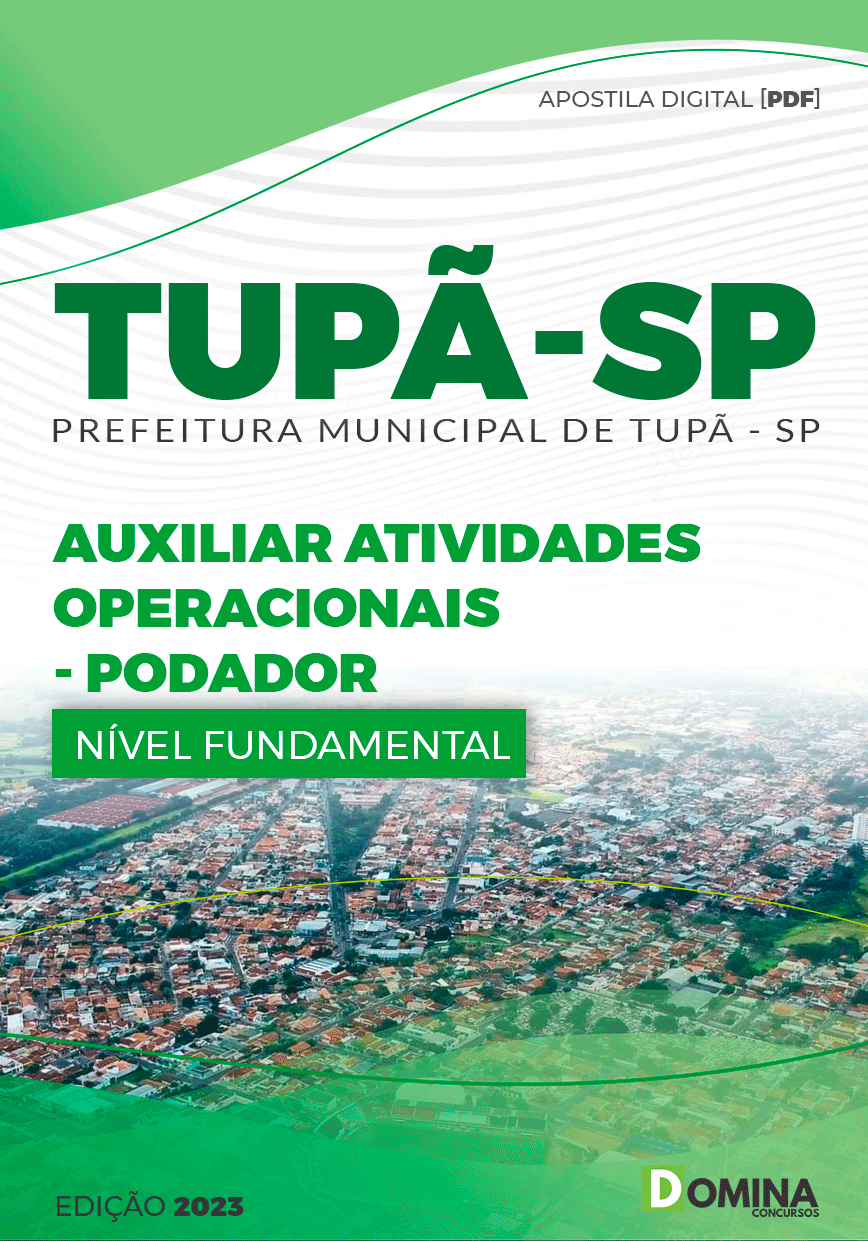 Apostila Pref Tupã SP 2023 Auxiliar Atividade Podador