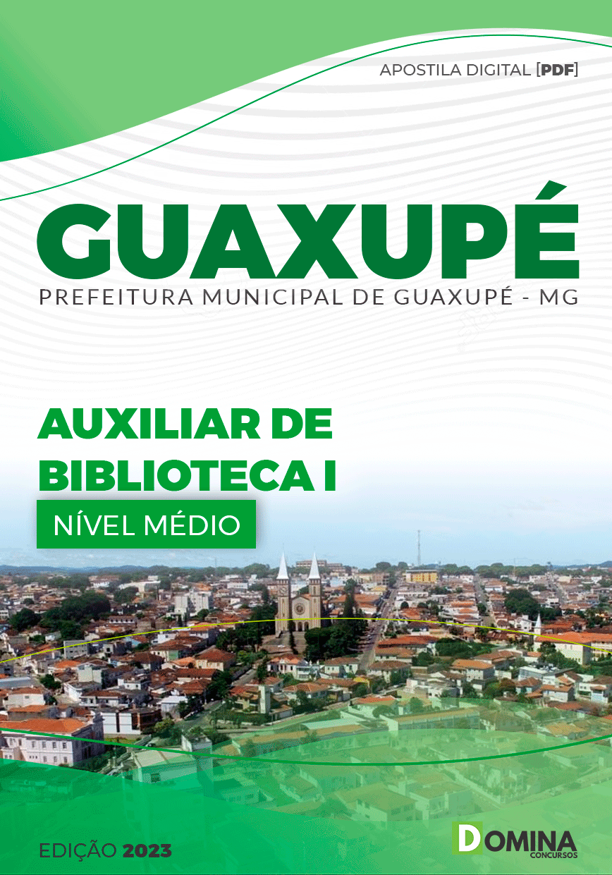 Apostila Pref Guaxupé MG 2023 Auxiliar Biblioteca I