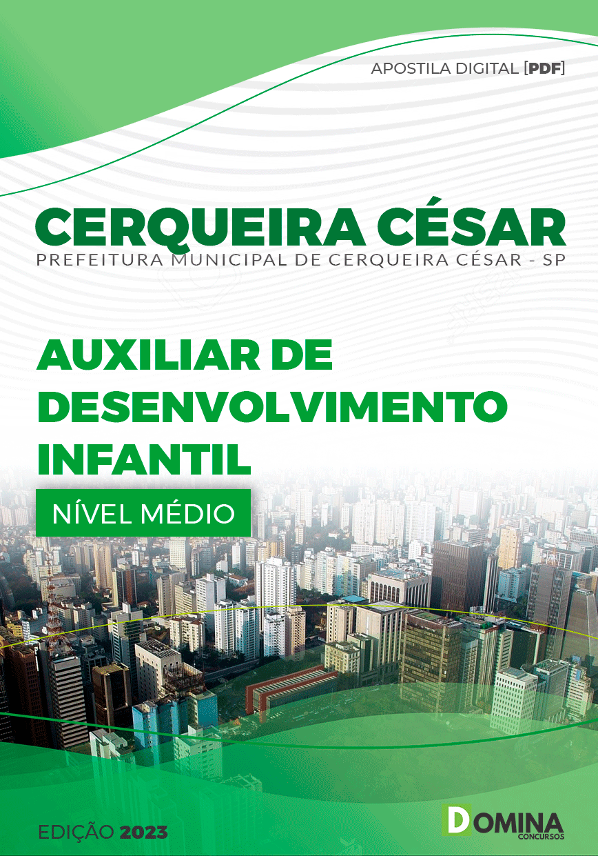 Apostila Pref Cerqueira Cesar SP 2023 Auxiliar Desenvolvimento Infantil
