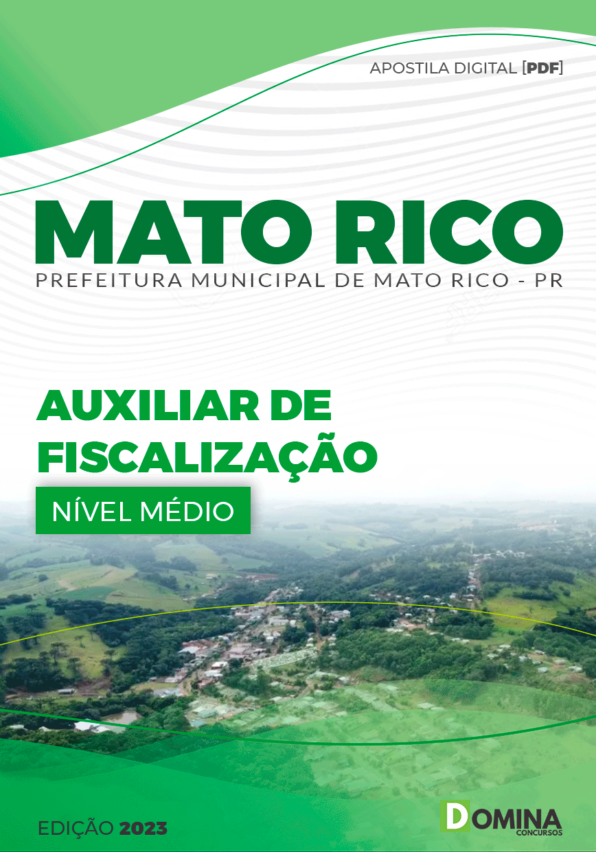 Apostila Pref Mato Rico PR 2023 Auxiliar Ficalização