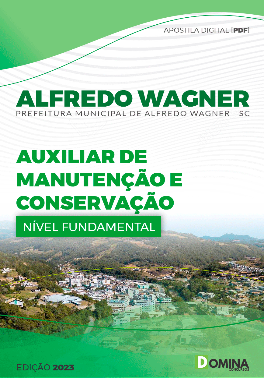 Apostila Pref Alfredo Wagner SC 2023 Auxiliar Manutenção Conservação
