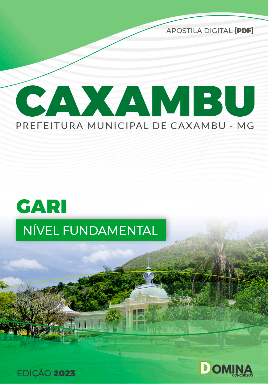 Apostila Digital Concurso Pref Caxambu MG 2023 Gari