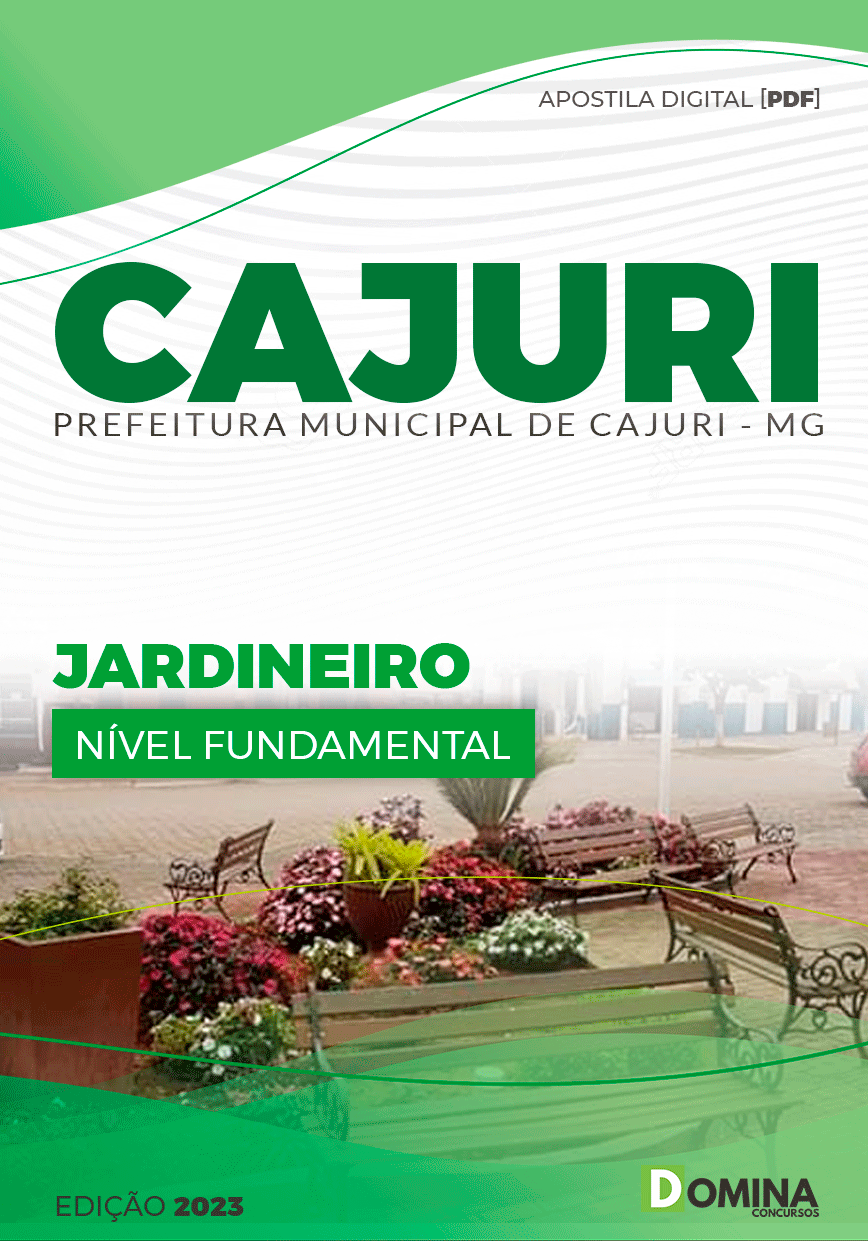 Apostila Digital Concurso Pref Cajuri MG 2023 Jardineiro