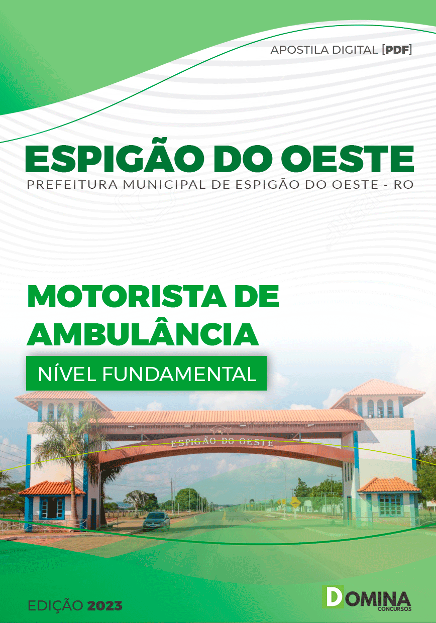 Apostila Pref Espigão D´Oeste RO 2023 Motorista Ambulância