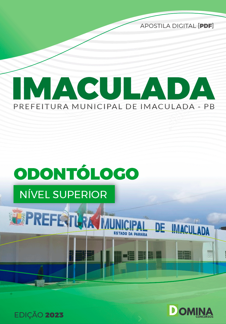 Apostila Concurso Pref Imaculada PB 2023 Odontólogo