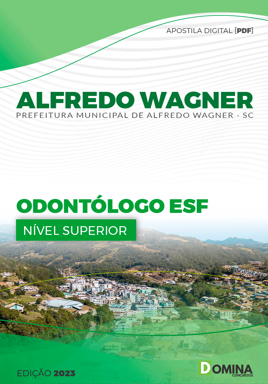 Apostila Pref Alfredo Wagner SC 2023 Odontólogo PSF