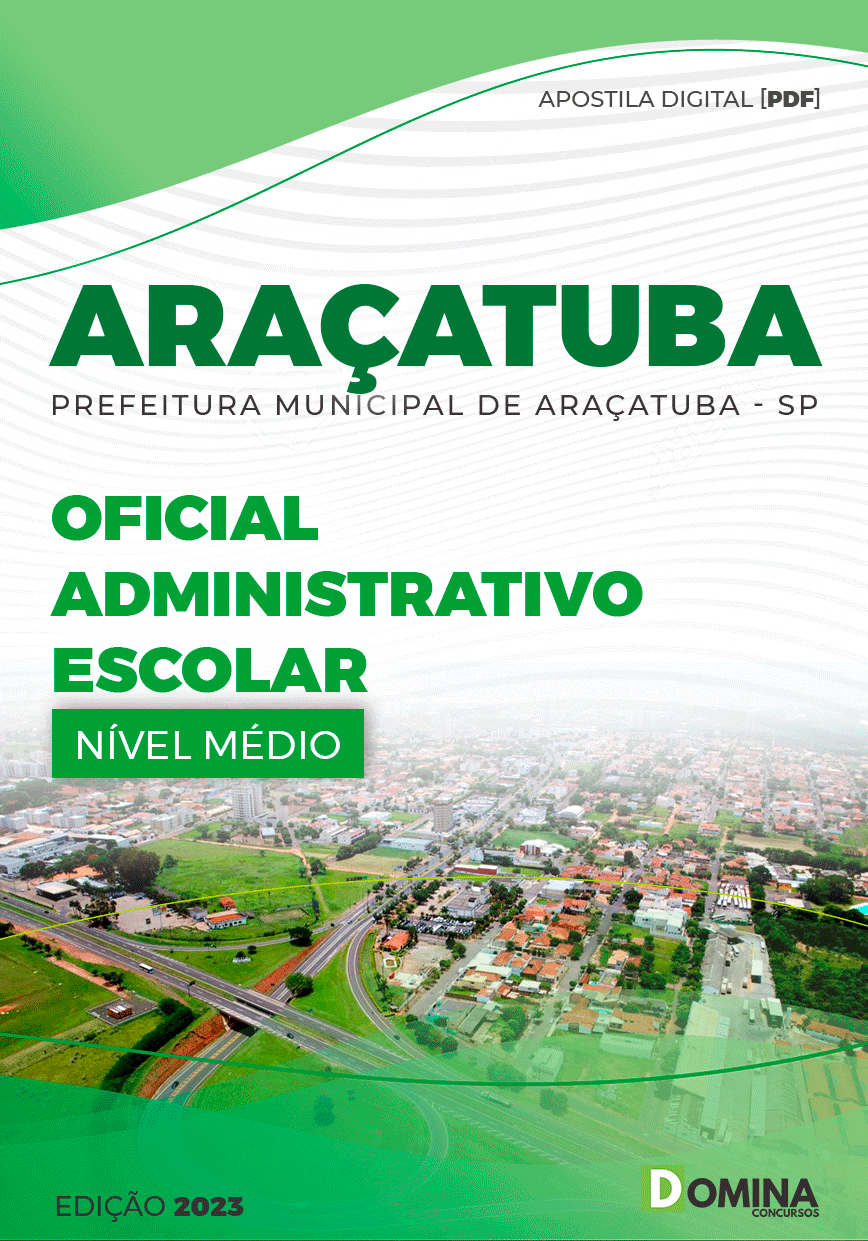 Apostila Pref Araçatuba SP 2023 Oficina Administrativa Escolar