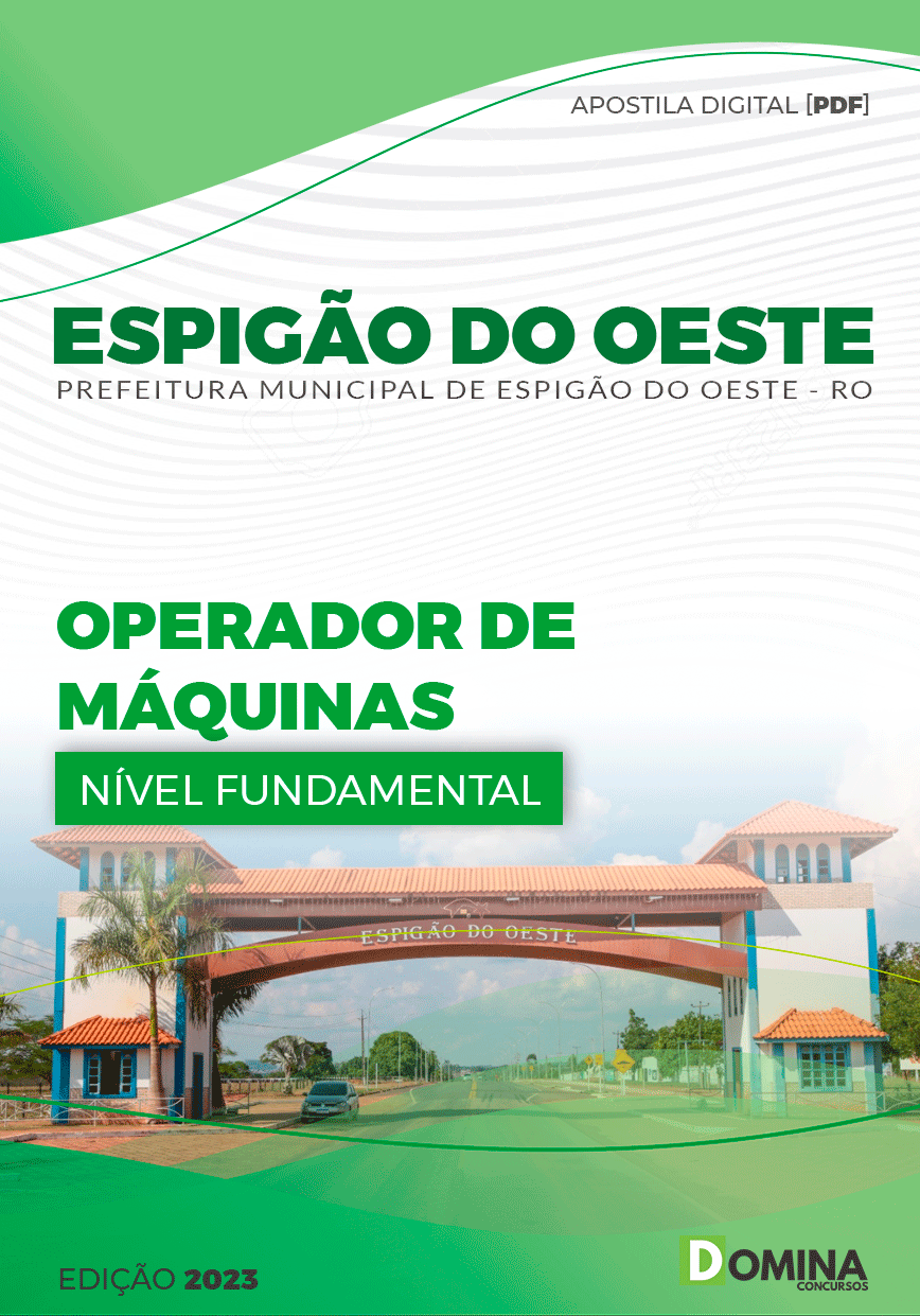 Apostila Pref Espigão D´Oeste RO 2023 Operador Máquinas