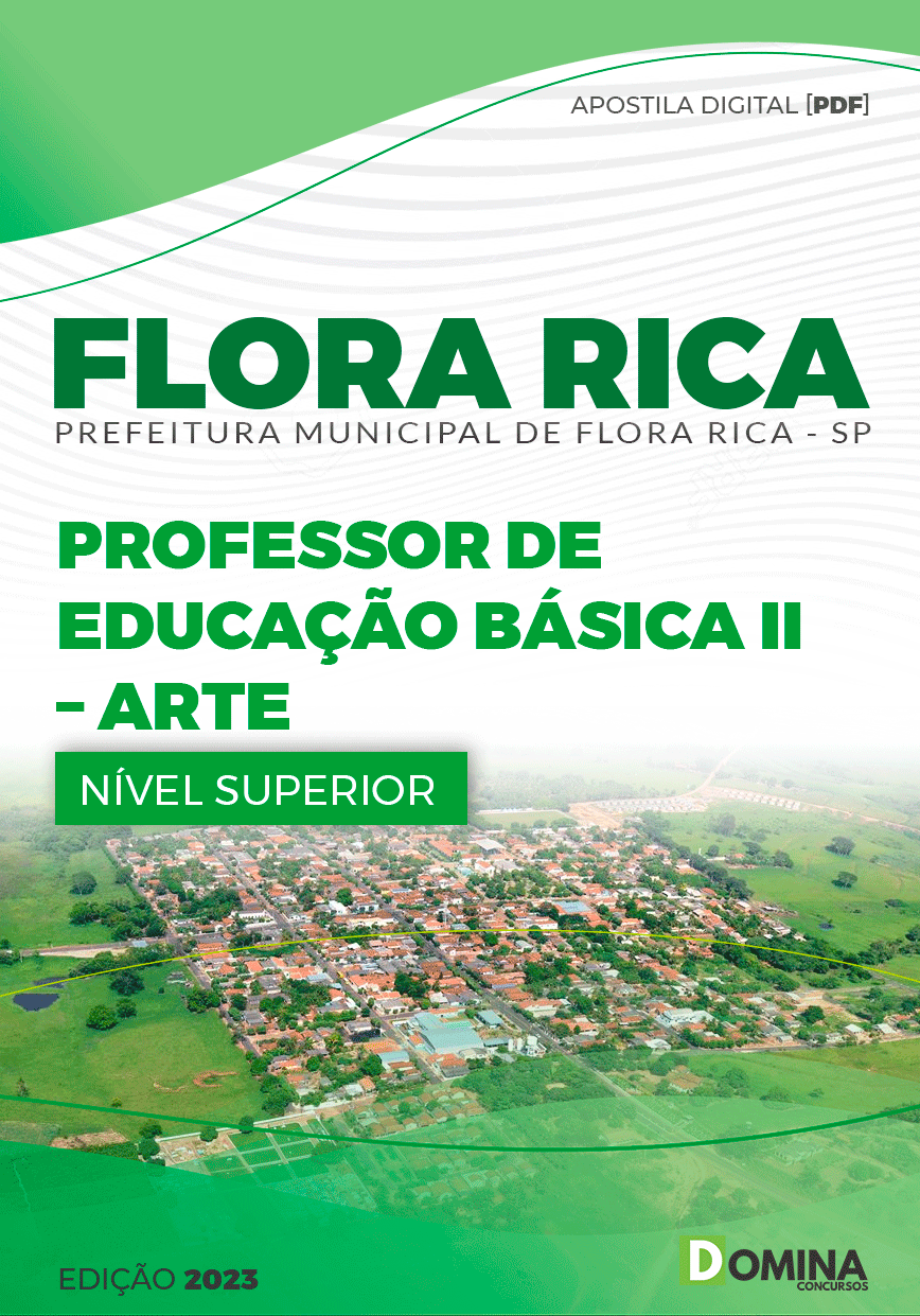Apostila Processo Seletivo Flora Rica SP 2023 Prof Ed Básica II Arte