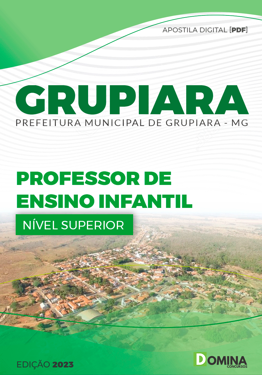 Apostila Pref Grupiara MG 2023 Professor Ensino Infantil