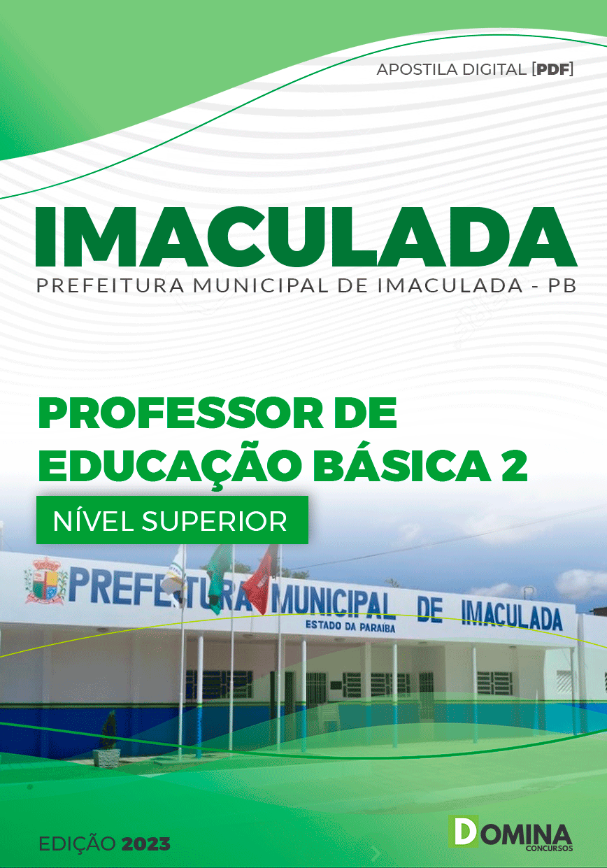 Apostila Pref Imaculada PB 2023 Professor Educação Básica 2