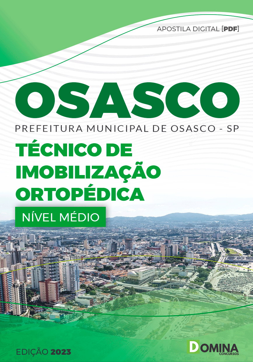 Apostila Concurso Pref Osasco SP 2023 Técnico Imobilização Ortopédica