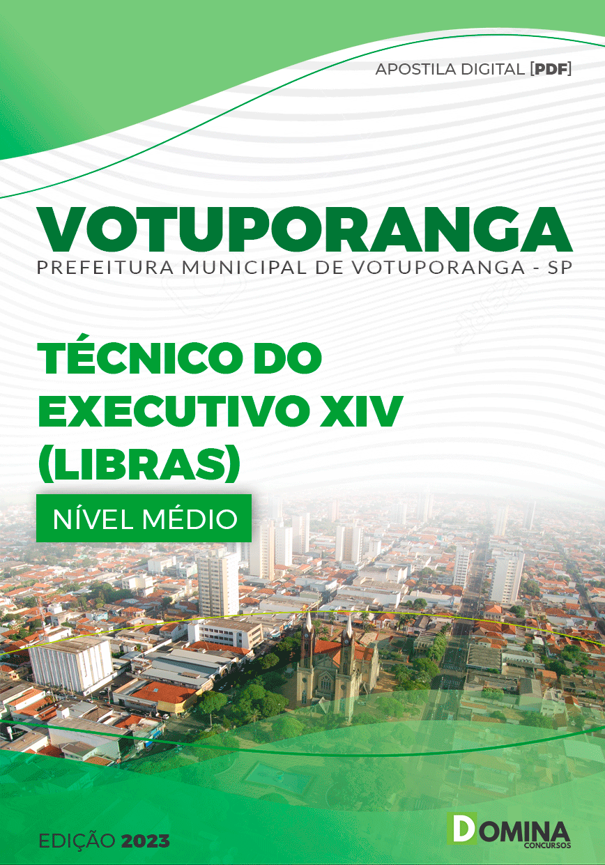 Apostila Pref Votuporanga SP 2023 Técnico XIV Interpretação LIbras