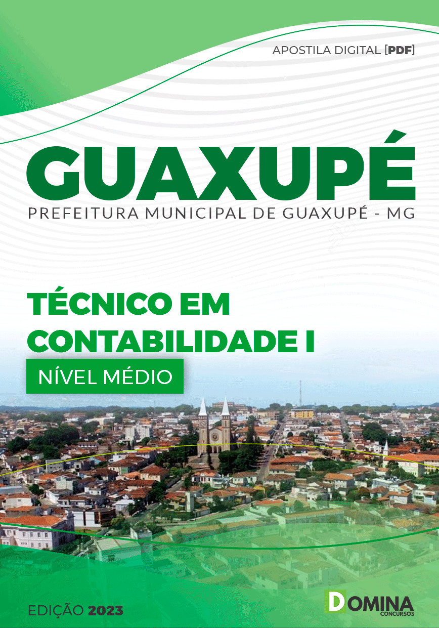 Apostila Pref Guaxupé MG 2023 Técnico Contabilidade I
