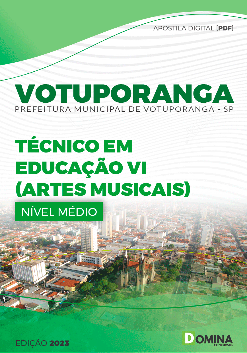 Apostila Pref Votuporanga SP 2023 Técnico Educ Artes Musicais
