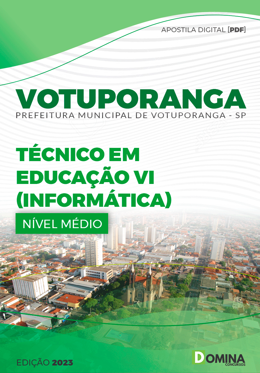 Apostila Pref Votuporanga SP 2023 Técnico Educacional Informática