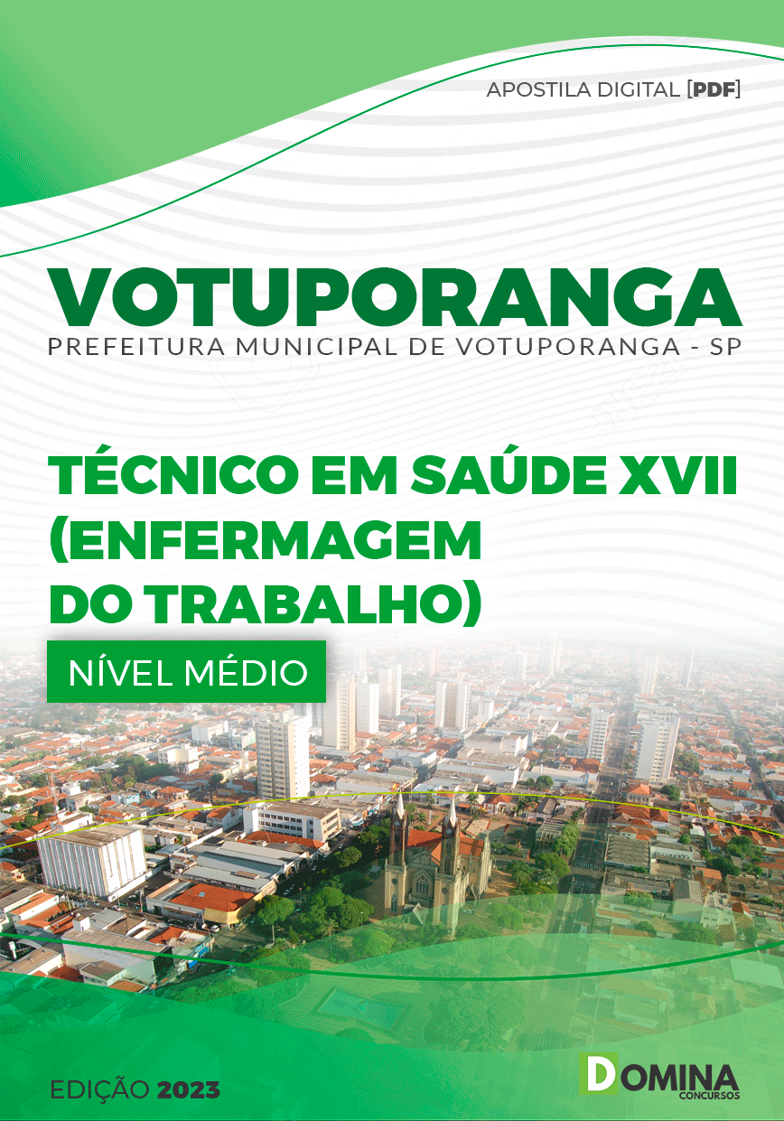 Apostila Pref Votuporanga SP 2023 Técnico XVII Enfermagem Trabalho