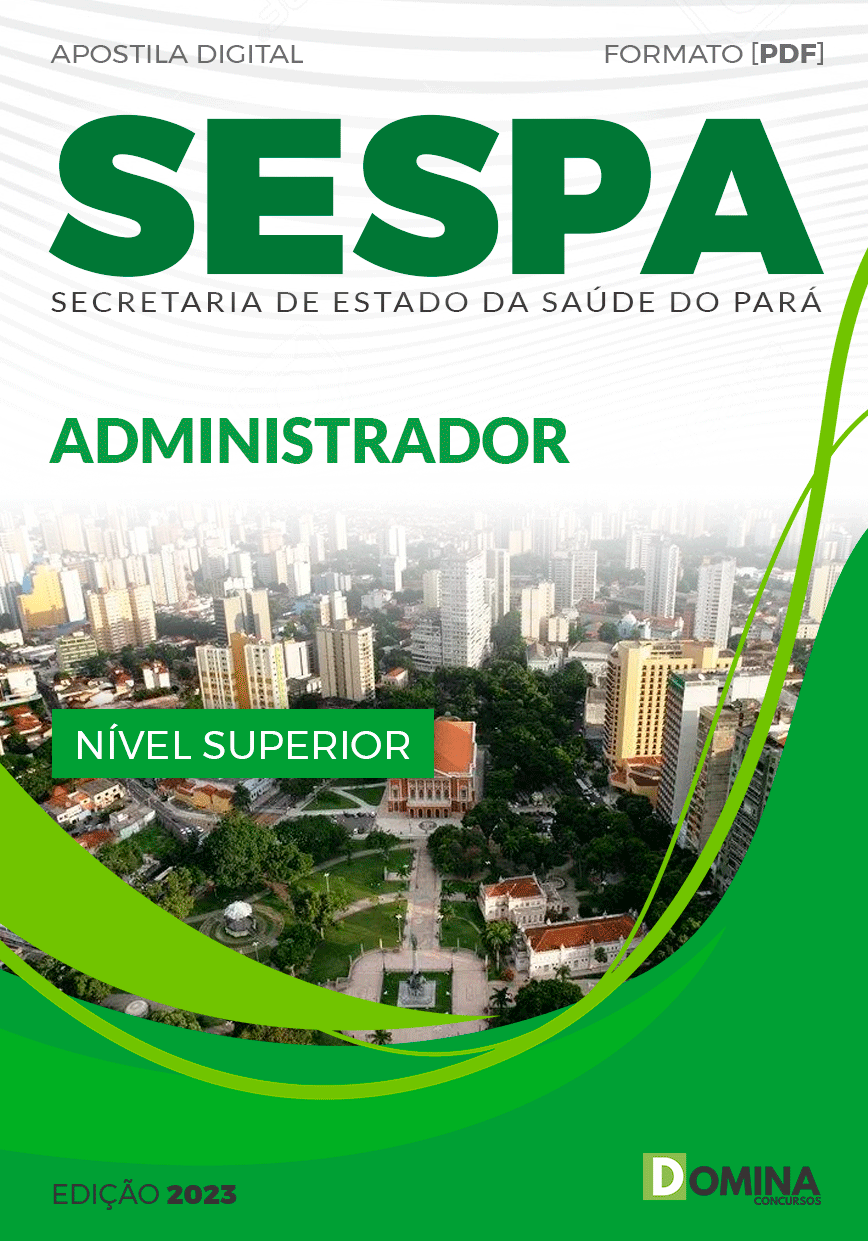 Apostila Concurso Público SESPA 2023 Administrador