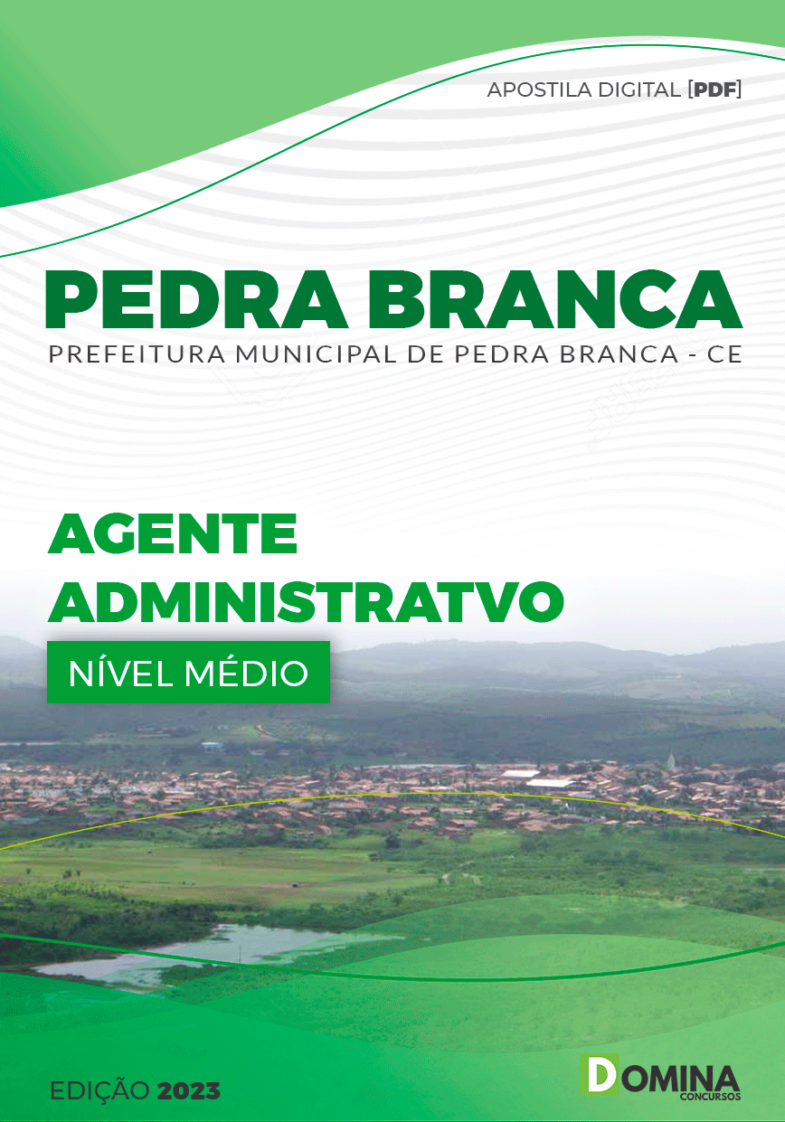 Apostila Concurso Pref Pedra Branca CE 2023 Agente Administrativo