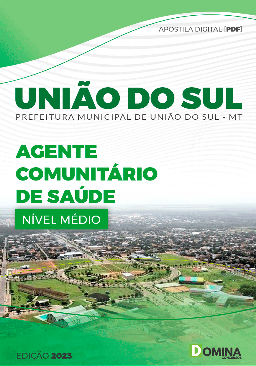 Apostila Pref União do Sul MT 2023 Agente Comunitário Saúde