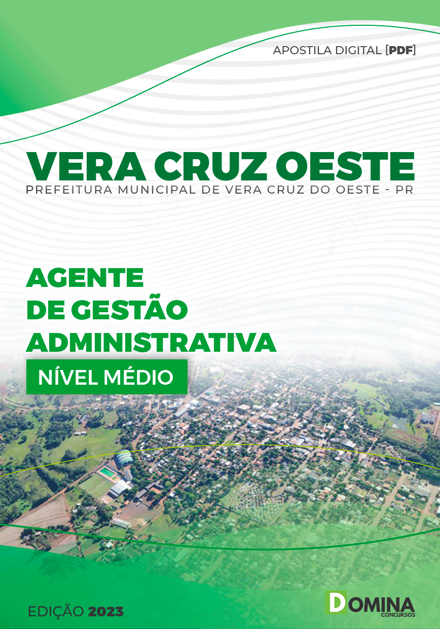 Apostila Pref Vera Cruz do Oeste PR 2023 Agente Gestão Administrativa