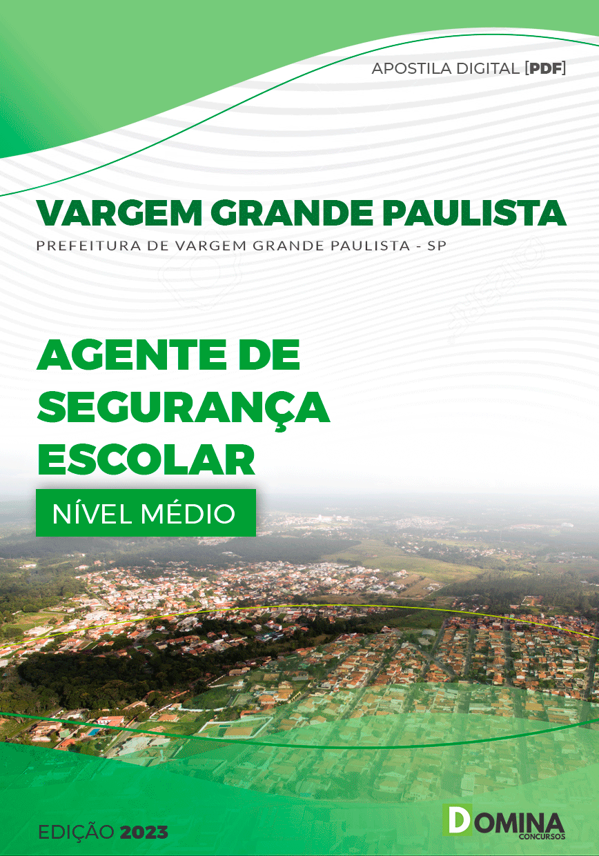 Apostila Pref Vargem Grande Paulista SP 2023 Agente Segurança Escolar