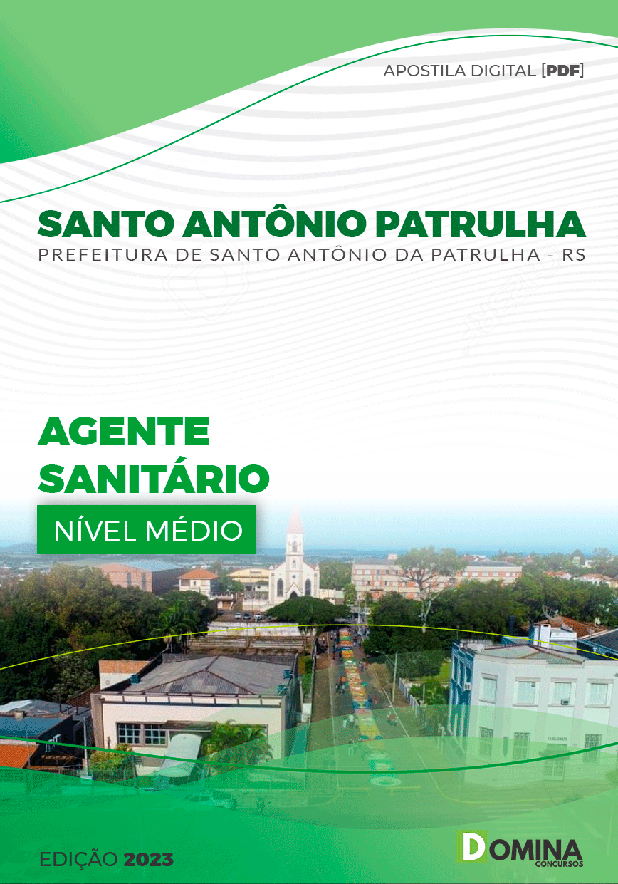 Apostila Pref Santo Antônio da Patrulha RS 2023 Agente Sanitário