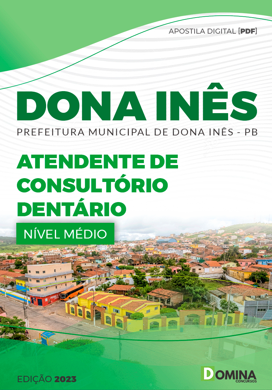 Apostila Pref Dona Inês PB 2023 Atendente Consultório Dentário