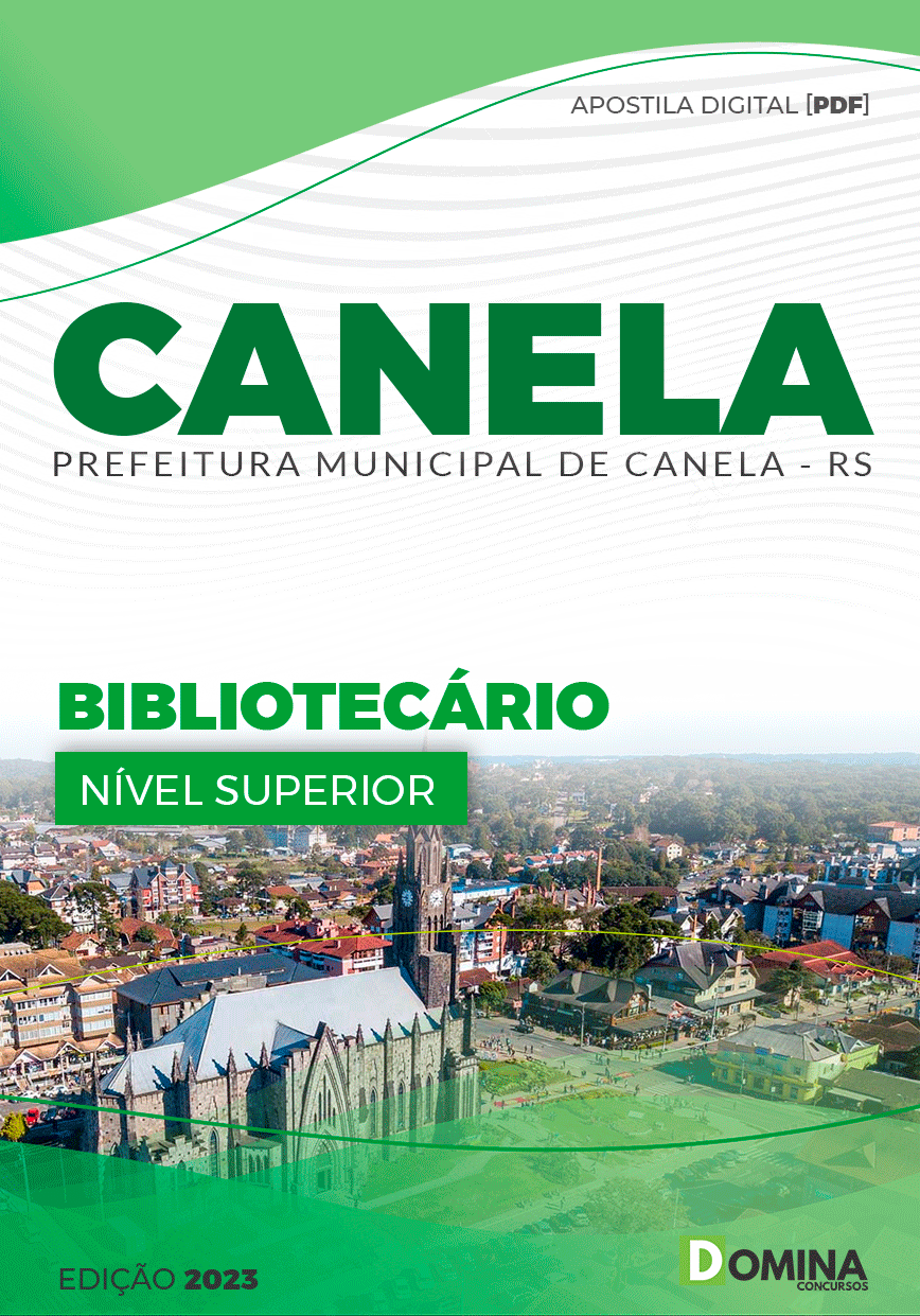 Apostila Concurso Pref Canela RS 2023 Bibliotecário