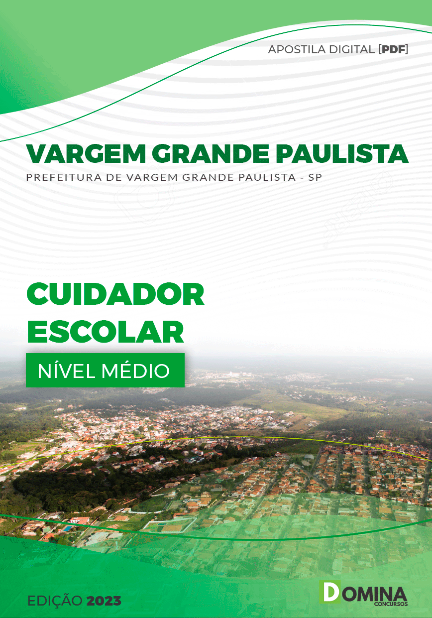 Apostila Pref Vargem Grande Paulista SP 2023 Cuidador Escolar