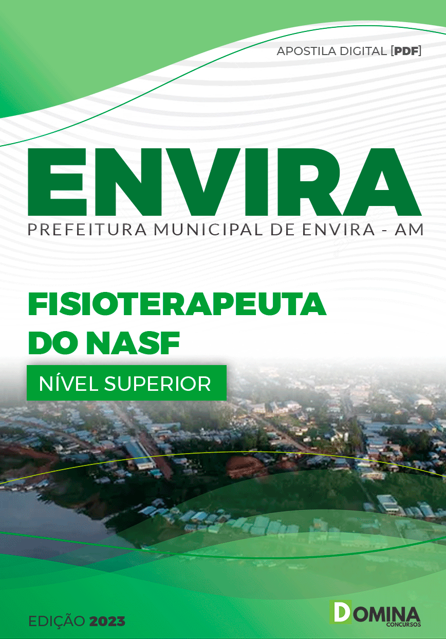 Apostila Concurso Pref Envira AM 2023 Fisioterapeuta NASF