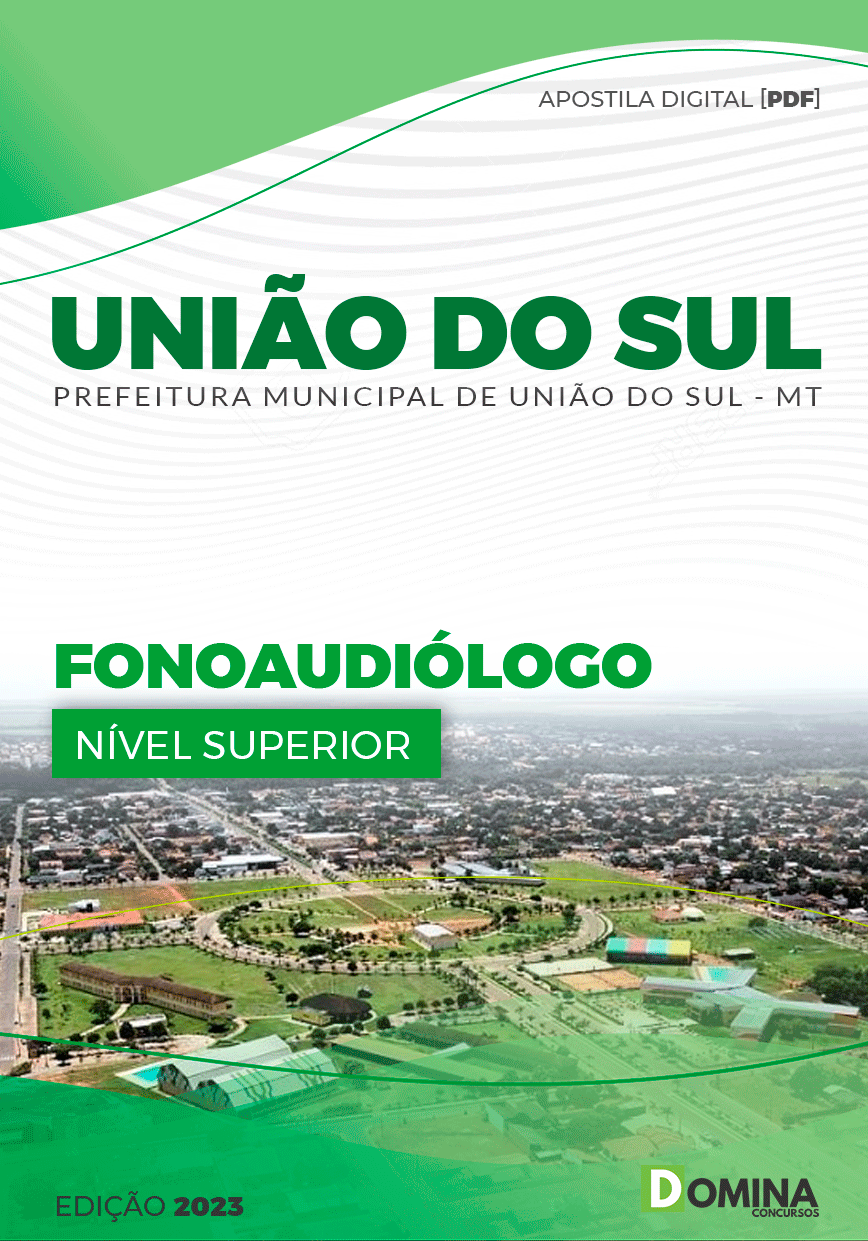Apostila Pref União do Sul MT 2023 Fonoaudiólogo