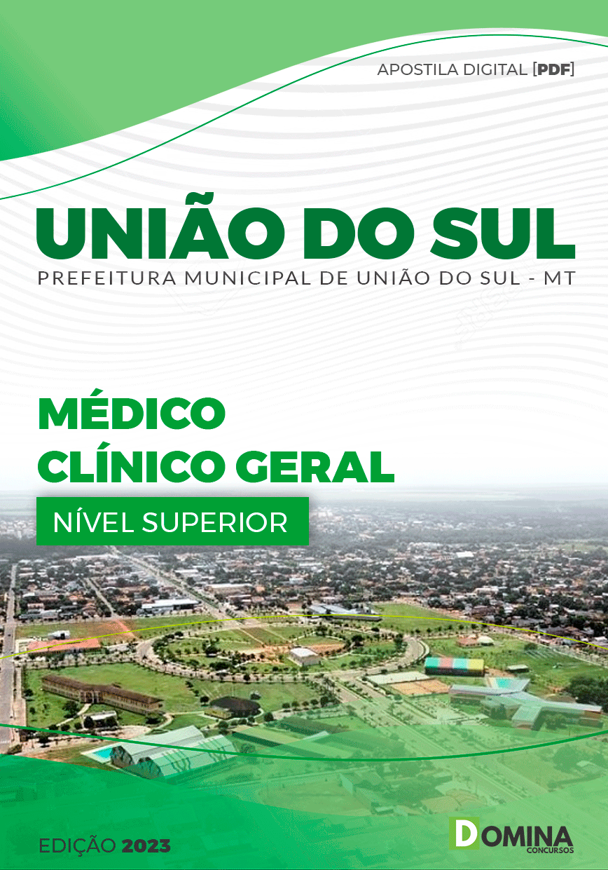 Apostila Pref União do Sul MT 2023 Médico Clínico Geral